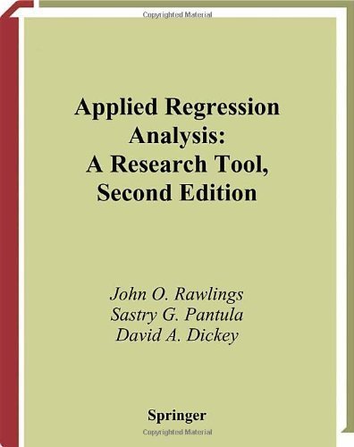 Applied Regression Analysis: A Research Tool (Springer Texts in ...