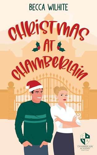 Christmas at Chamberlain: A Sweet Christmas Rom-Com