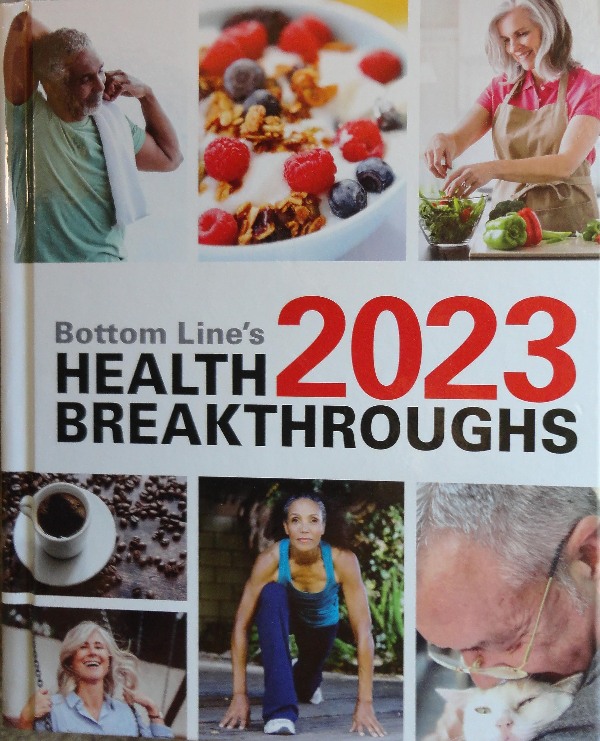 Bottom Line's 2023 Health Breakthroughs by No stated author Goodreads