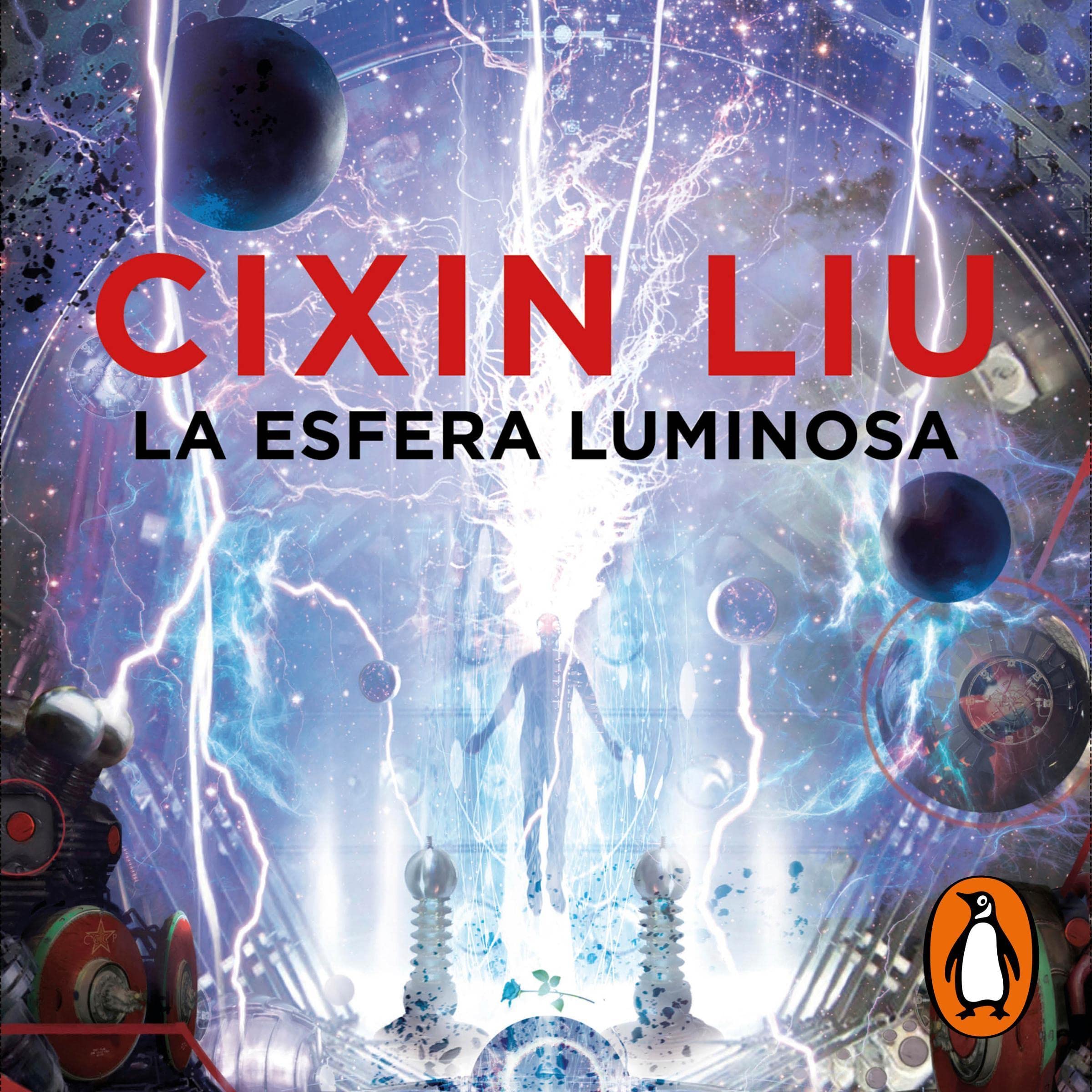 La esfera luminosa [The Ball Lightning] by Cixin Liu Goodreads