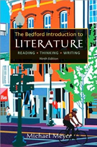 Michael Meyer'sBedford Introduction to Literature: Reading, Thinking, Writing [Hardcover] by M ...