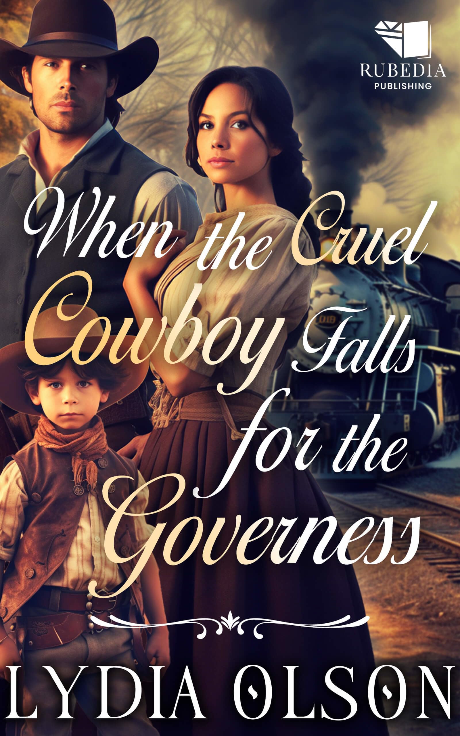 When the Cruel Cowboy Falls for the Governess