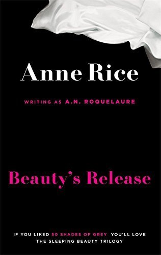 The Claiming Of Sleeping Beauty: Number 1 in series: 1/3 by A.N. Roquelaure