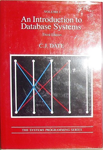 An introduction to database systems (Addison-Wesley systems programming ...