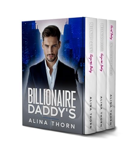 Alina Box Set Billionaire Daddy's Box Set by Alina Thorn | Goodreads