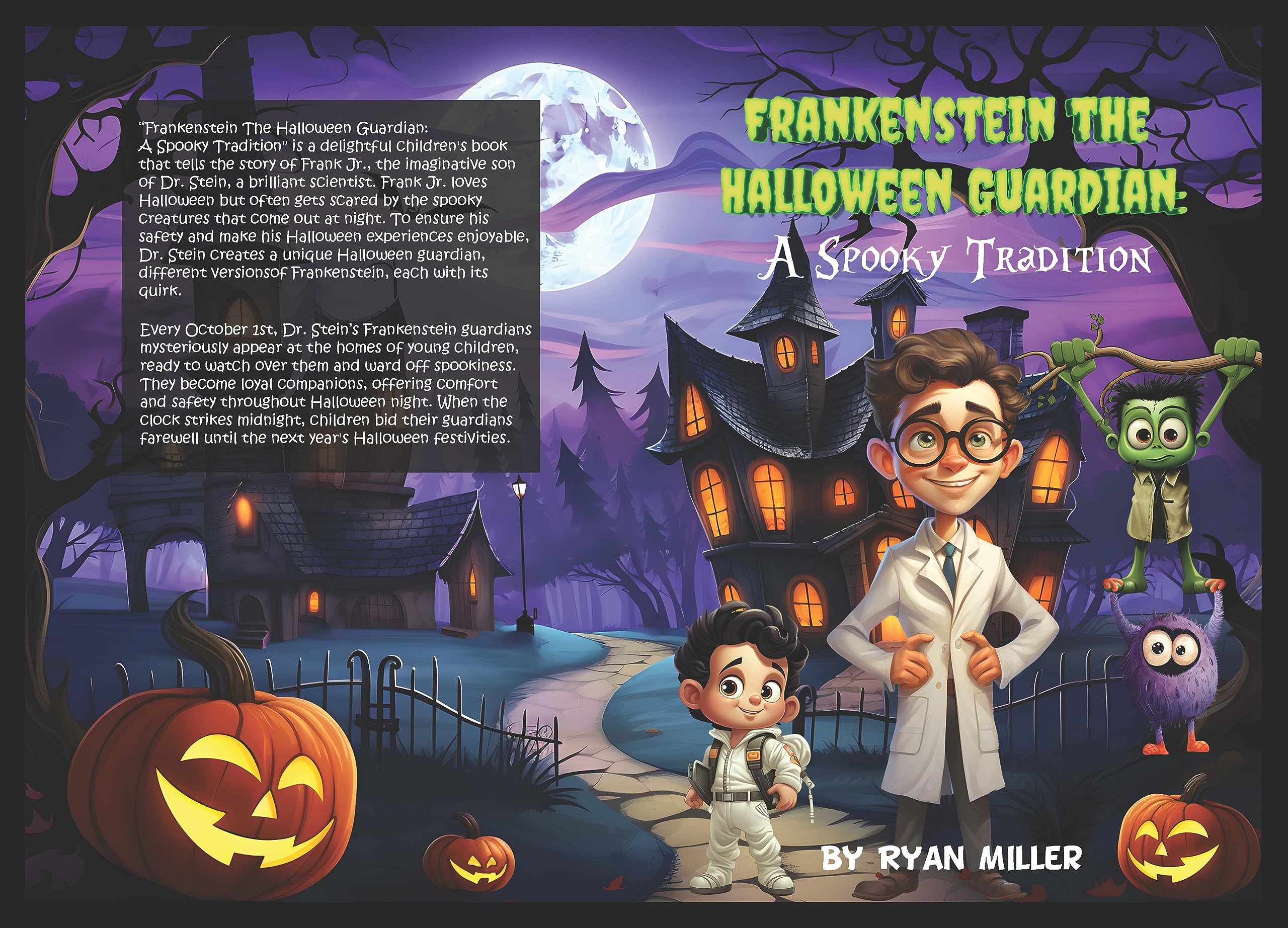 Frankenstein The Halloween Guardian: A Spooky Tradition: A Heartwarming Tale for Kids Ages 4-8 Featuring Monsters, Magic, and Halloween Fun
