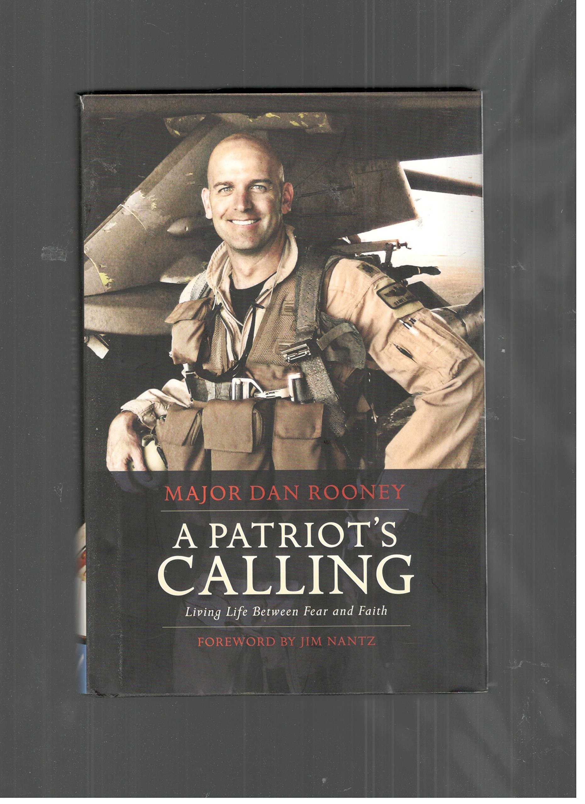 Major Dan A Patriot's Calling by Major Dan Rooney | Goodreads