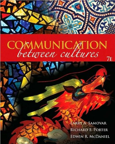 Communication Between Cultures (text only)7th (Seventh) edition by L. A ...