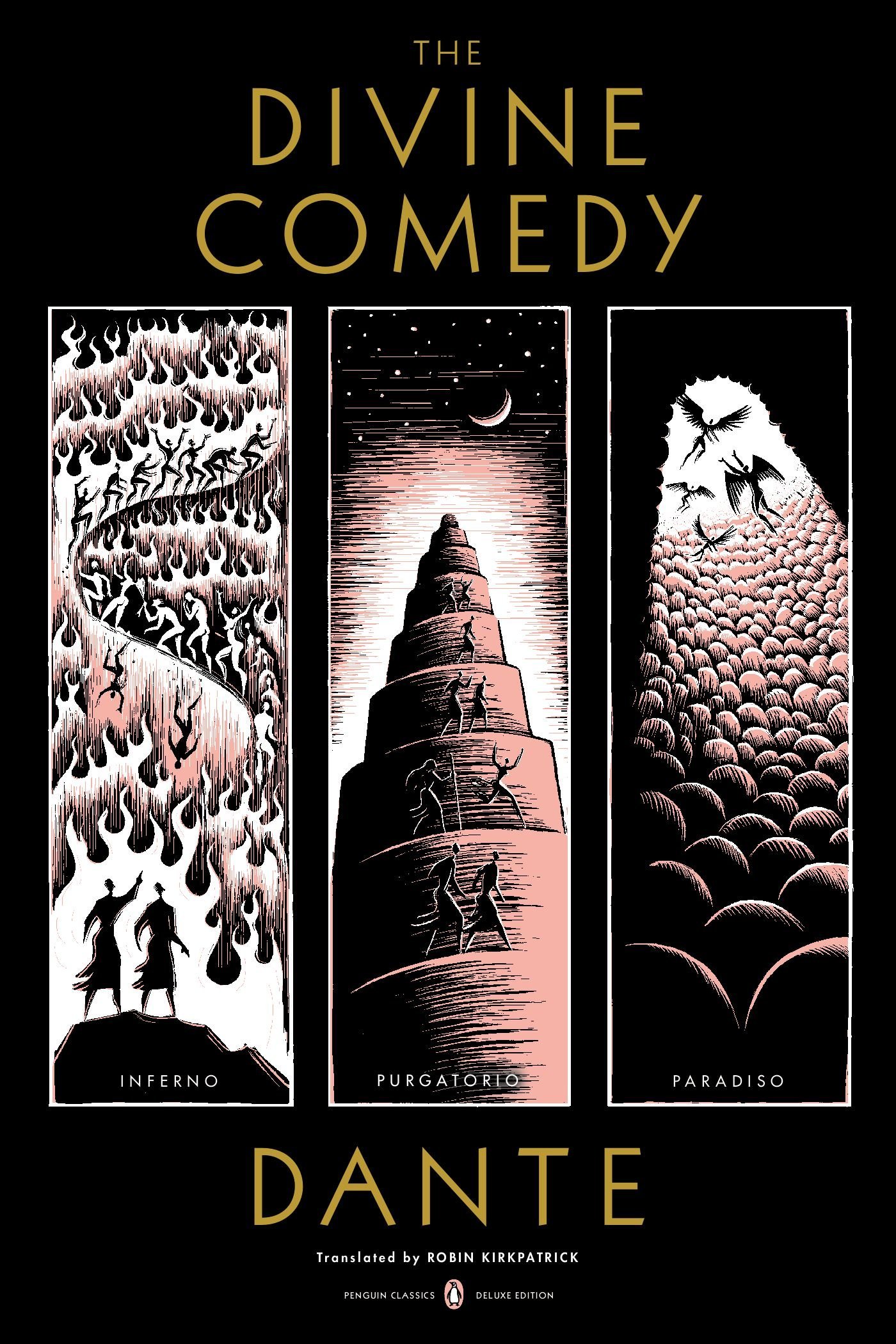 The Divine Comedy (Penguin Classics Deluxe Editions) by Dante Alighieri (26-Feb-2013) Paperback book cover
