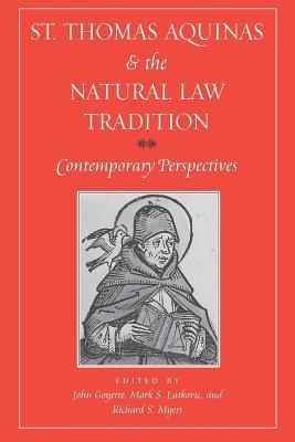 [(St. Thomas Aquinas and the Natural Law Tradition: Contemporary ...