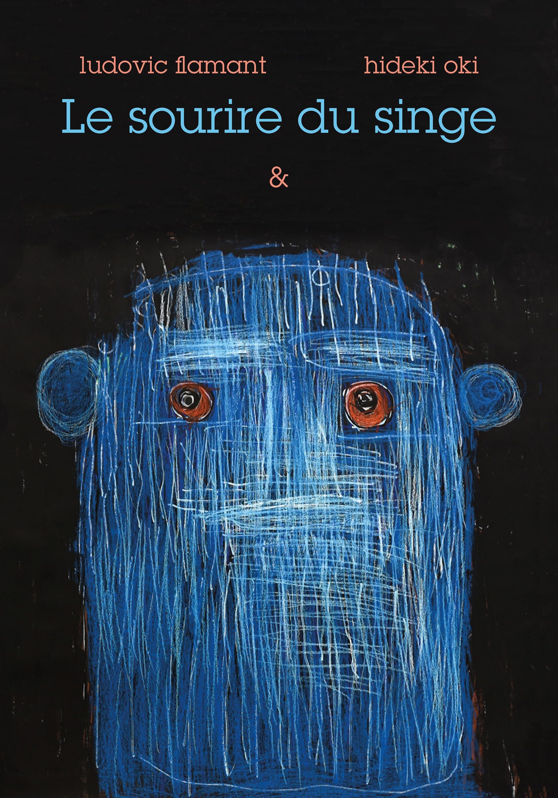 Le sourire du singe by Ludovic Flamant Goodreads