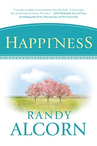 Happiness by Randy Alcorn book cover