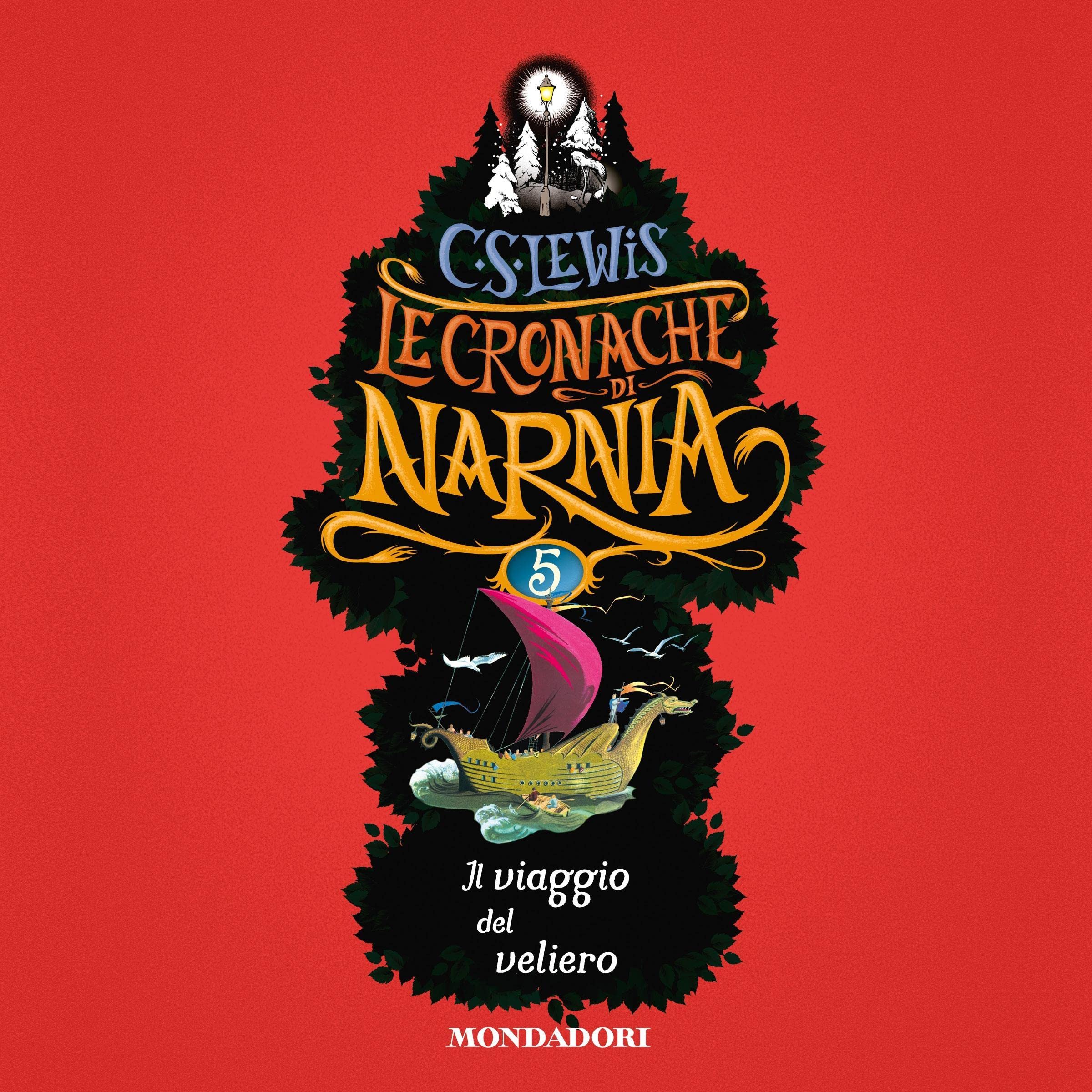 Il viaggio del veliero: Le cronache di Narnia 5