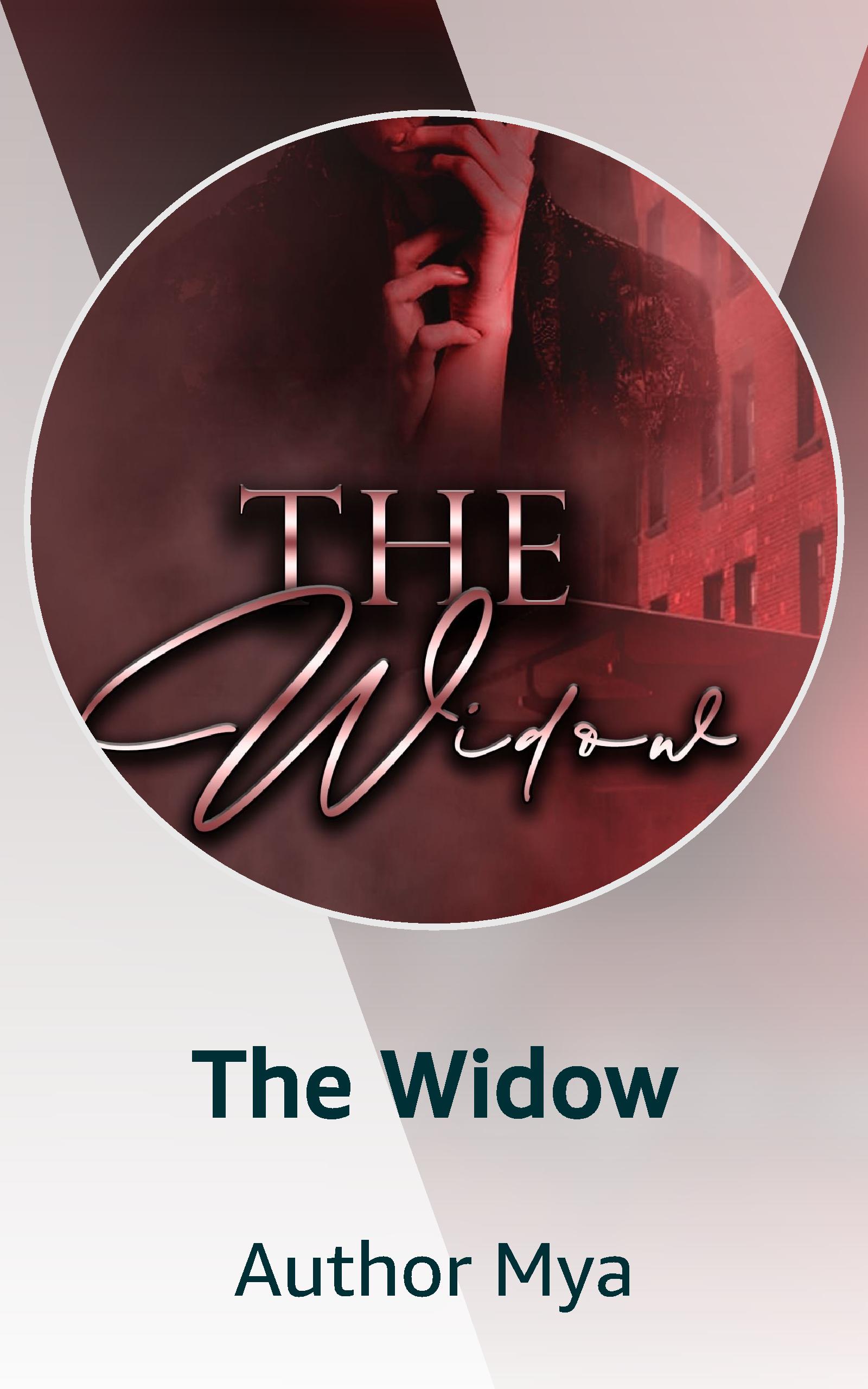 The Widow by Author Mya Goodreads
