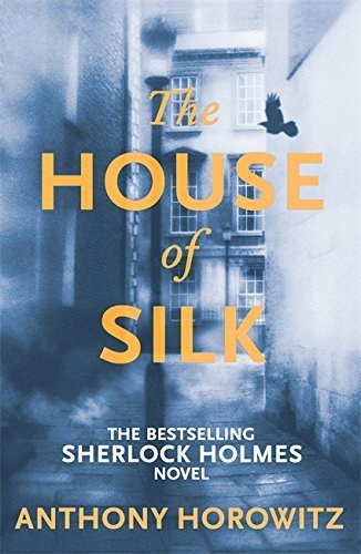 The House of Silk book cover