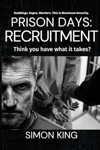 Prison Days: Recruitment