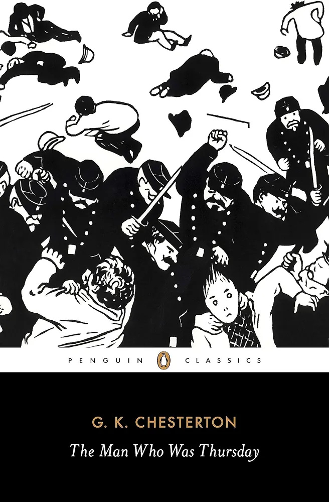 The Man Who Was Thursday: A Nightmare (Penguin Classics)
