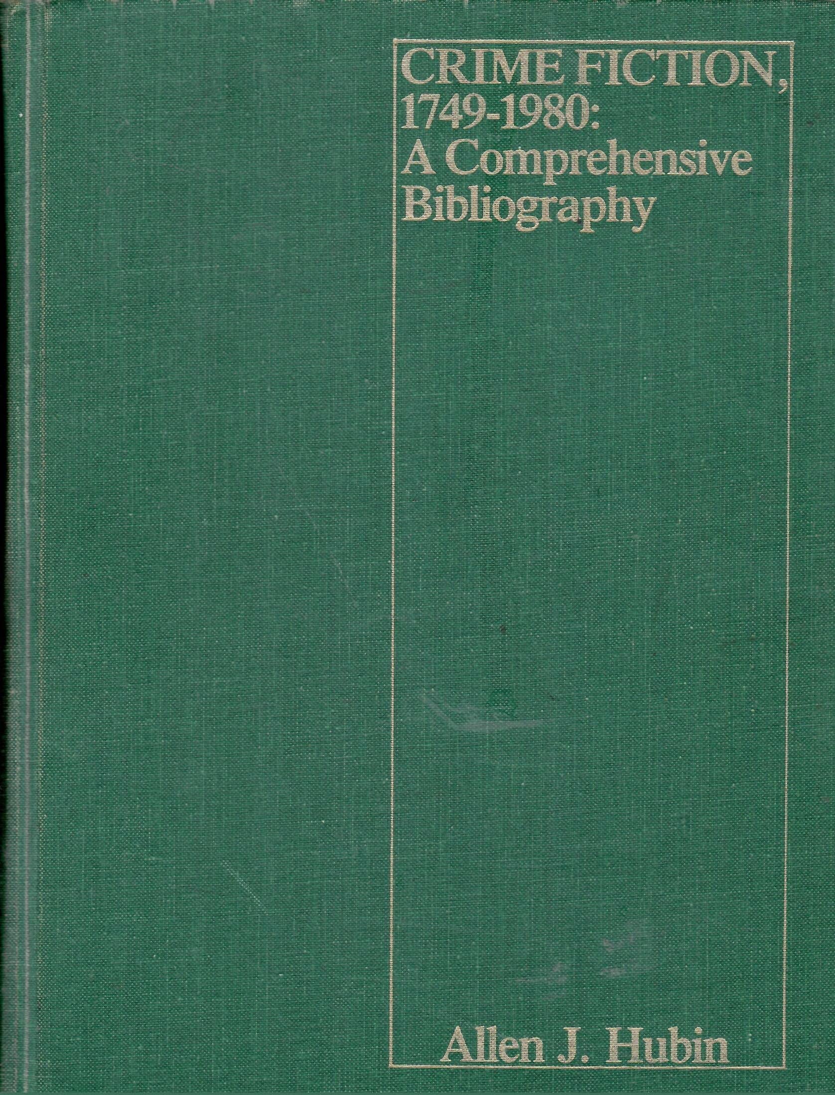 Crime Fiction, 1749-1980: A Comprehensive Bibliography by Allen J ...