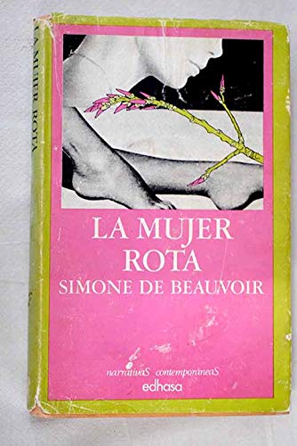 La mujer rota book cover