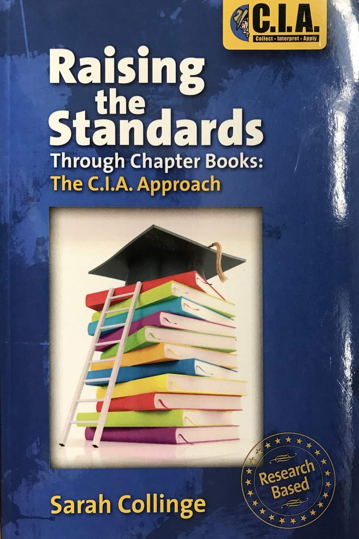 Raising the Standards Through Chapter Books: The C.I.A. approach by ...