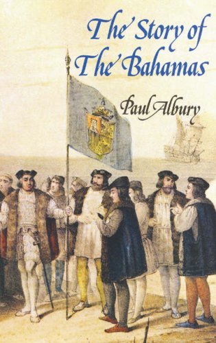 The Story of The Bahamas by Paul Albury | Goodreads
