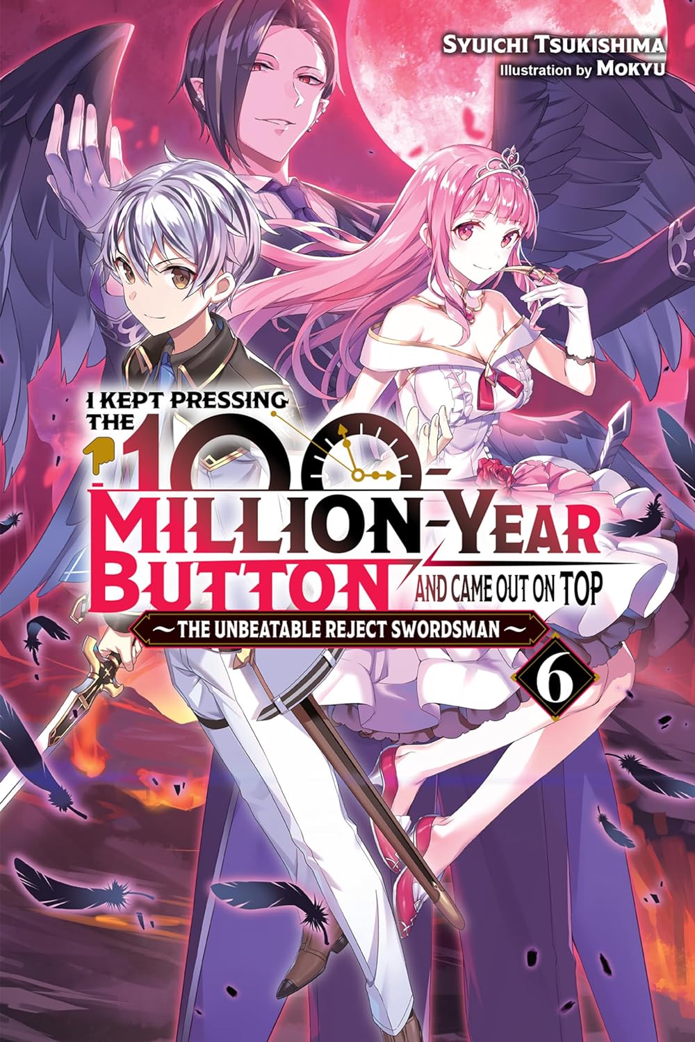 I Kept Pressing the 100-Million-Year Button and Came Out on Top, Vol. 6