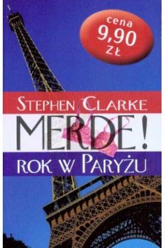 Merde ! Rok w Paryzu