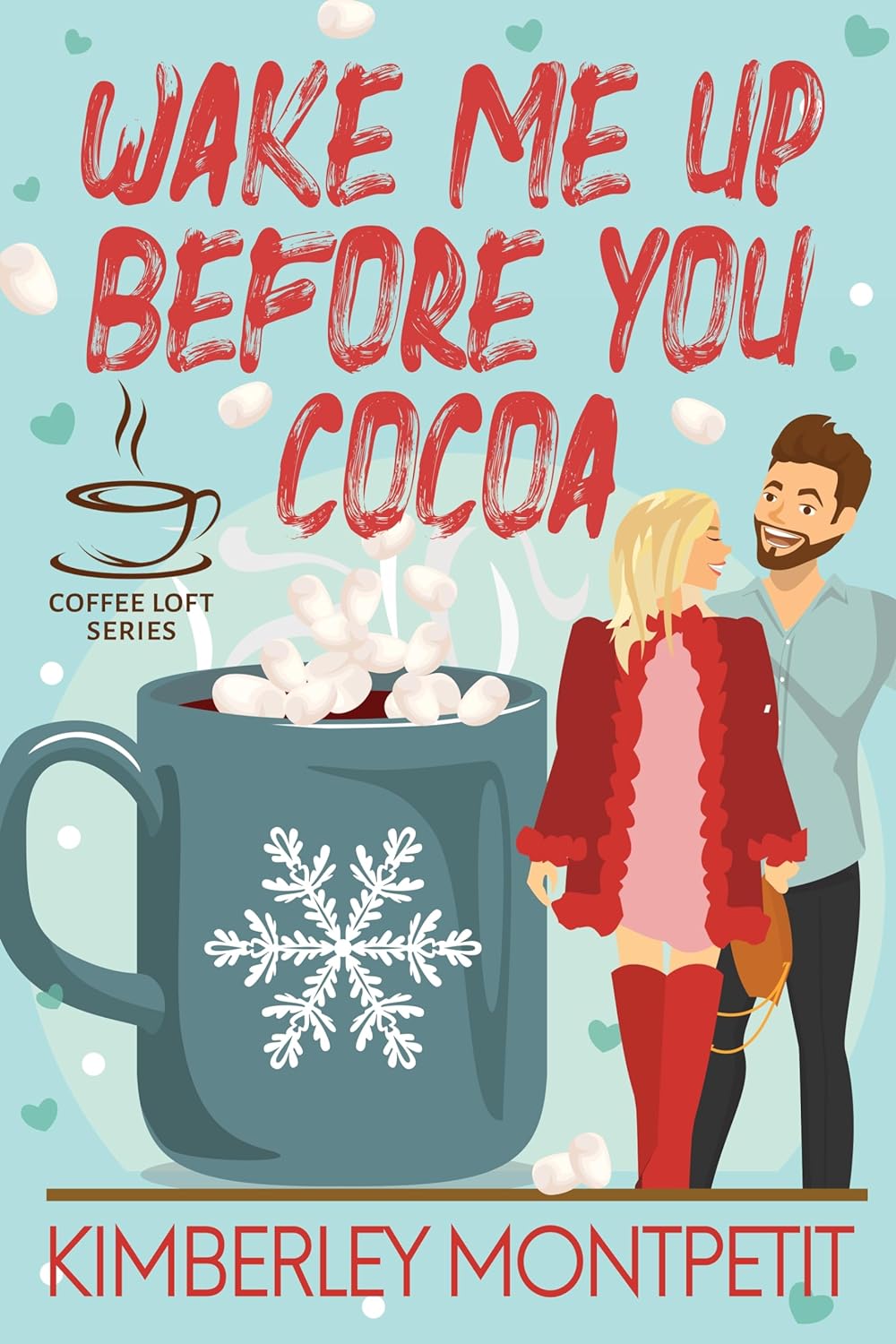 Wake Me Up Before You Cocoa book cover