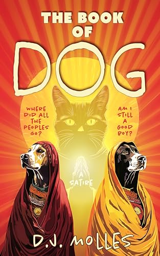 The Book of Dog: A Satire