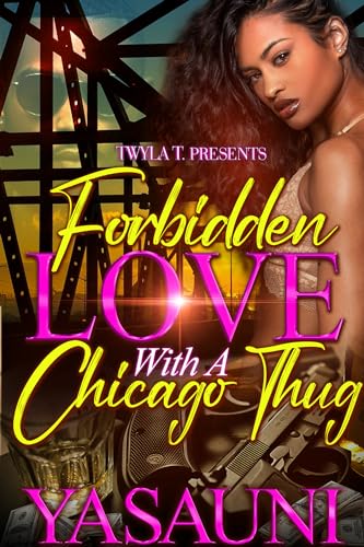 Forbidden Love With A Chicago Thug book cover