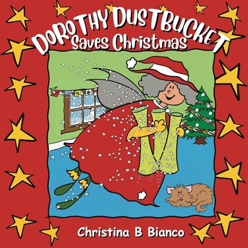Dorothy Dustbucket: Saves Christmas