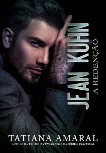 Jean Kuhn: A redenção (Homens do poder)