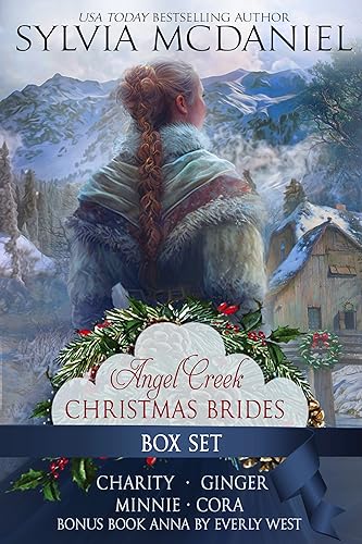 Angel Creek Christmas Brides Box Set: Books 1, 5, 10, 15 and 23