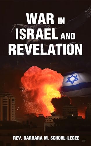 War in Israel and Revelation