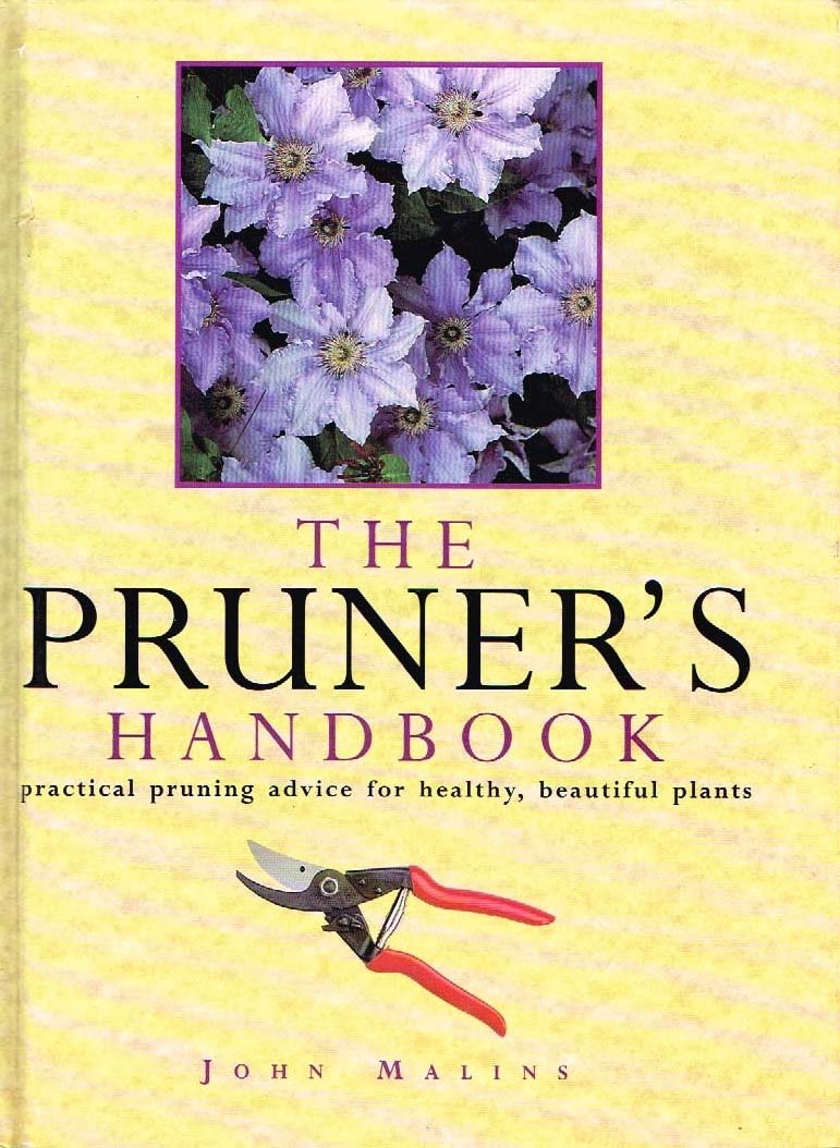 The Pruner's Handbook by John Malins Goodreads
