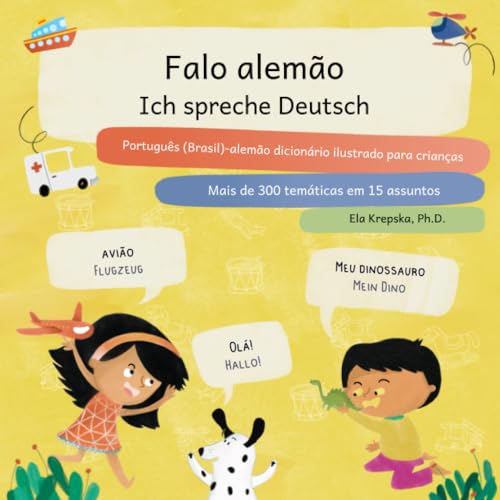 Falo alemão, Ich spreche Deutsch Português (Brasil)alemão dicionário ilustrado para crianças