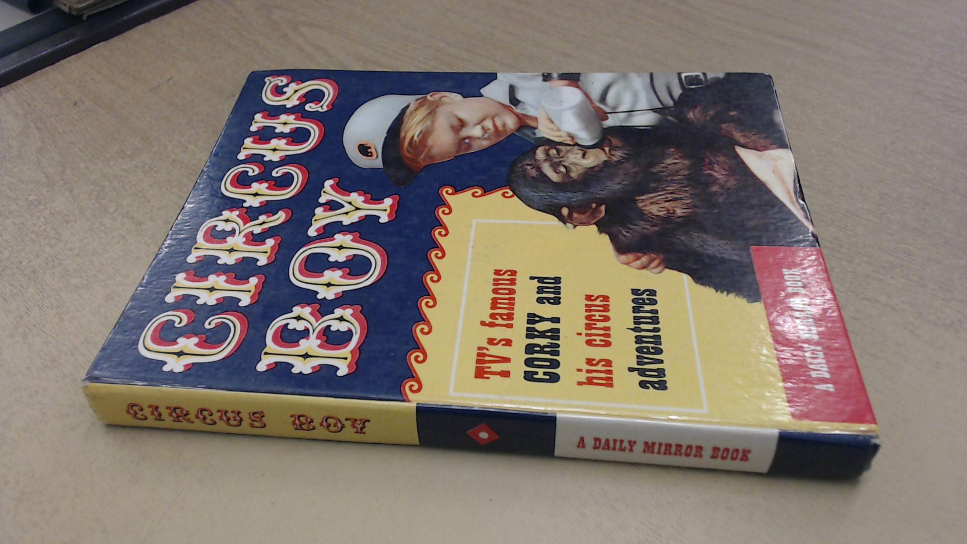 Circus boy by Dorothea J Snow Goodreads