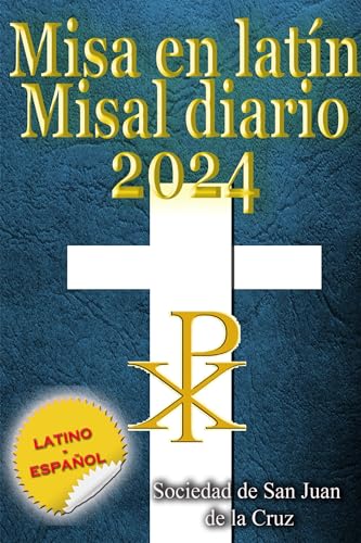 Misa en latín Misal diario 2024: latino-español, en orden, todos los
