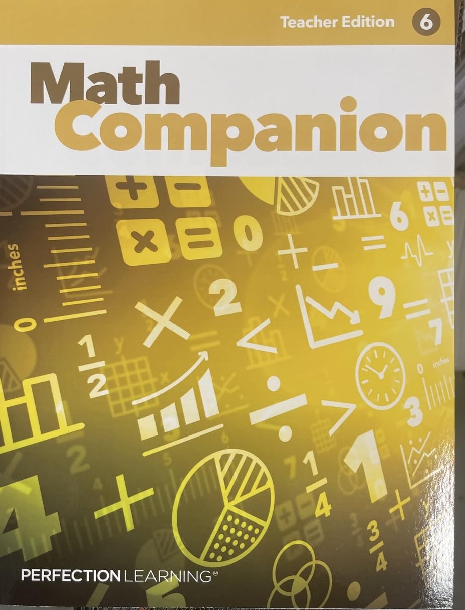 Perfection Learning Math Companion Grade 6 Teacher's Edition by Perfection Learning Goodreads