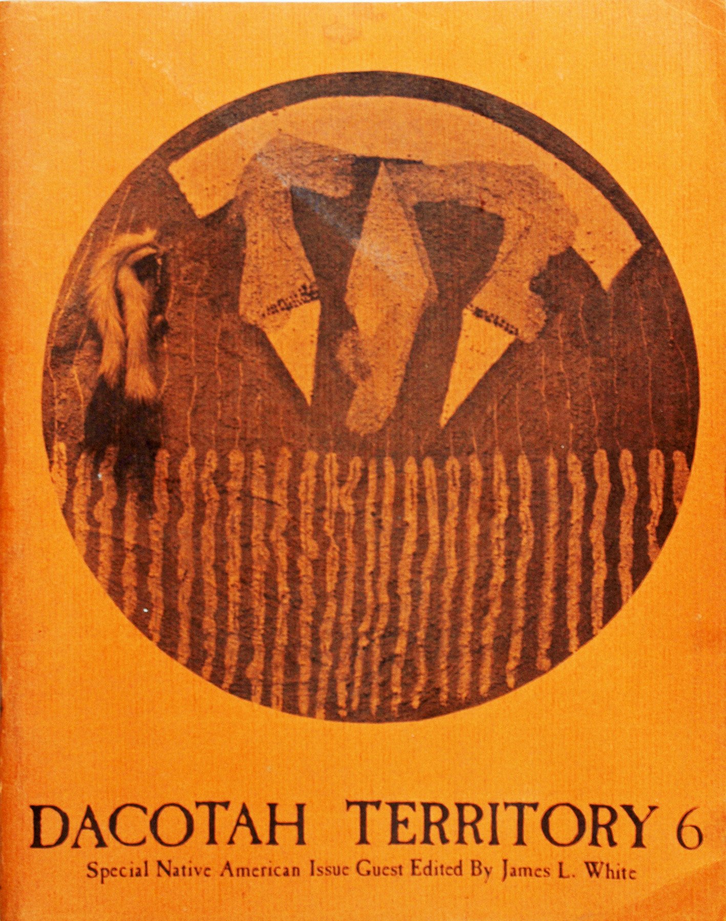 DACOTAH TERRITORY NUMBER 6 WINTER 197374,SPECIAL NATIVE AMERICAN ISSUE