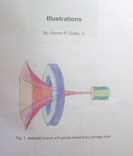 Jr. Warren Nuts and Bolts of Space Colonization: A Practical Plan for the ...