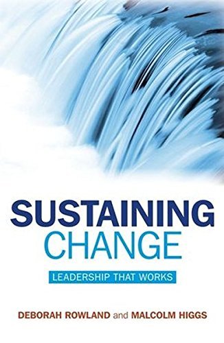 Sustaining Change - Leadership That Works