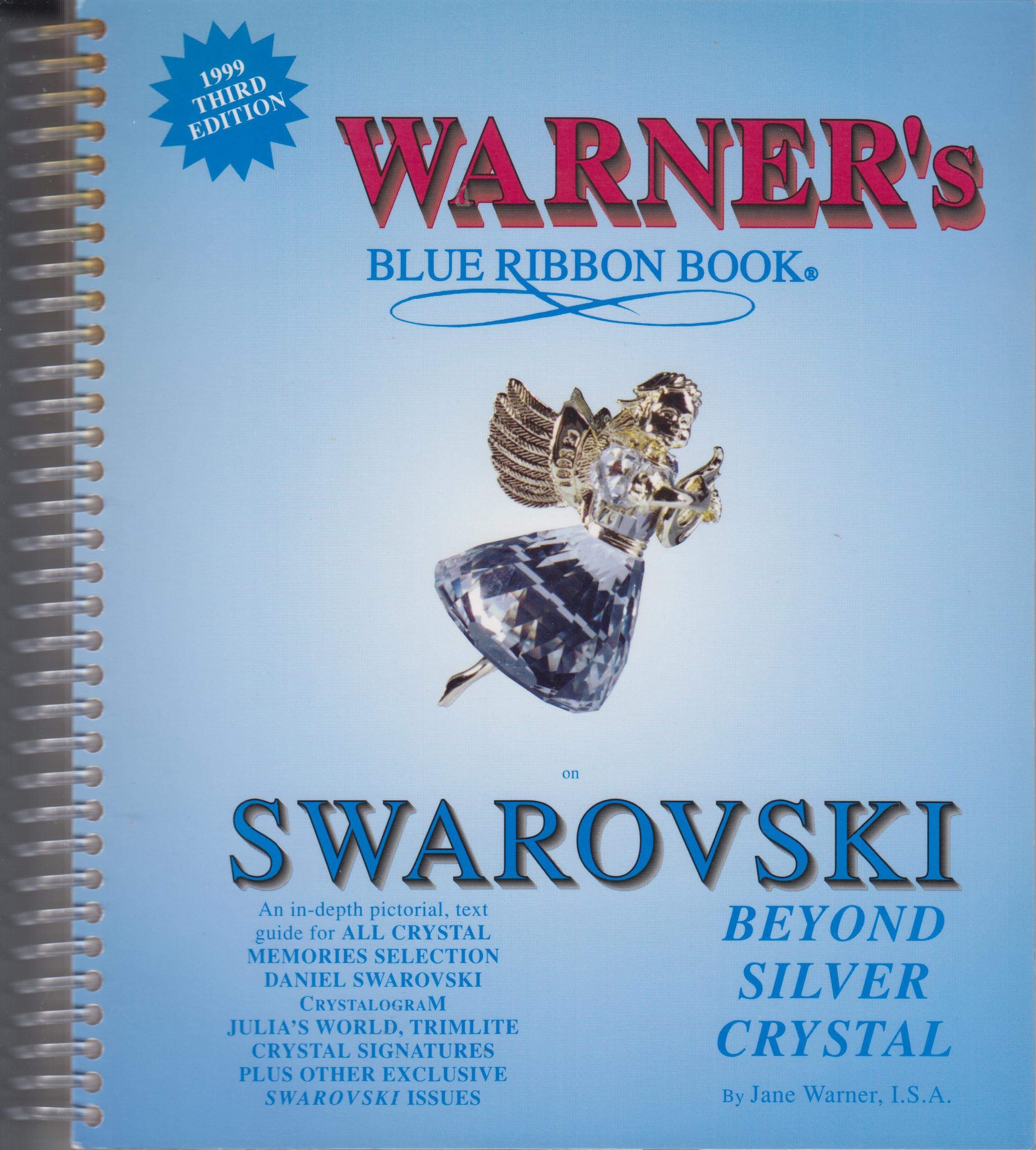 Warner's Blue Ribbon Book on Swarovski Beyond Silver Crystal Companion