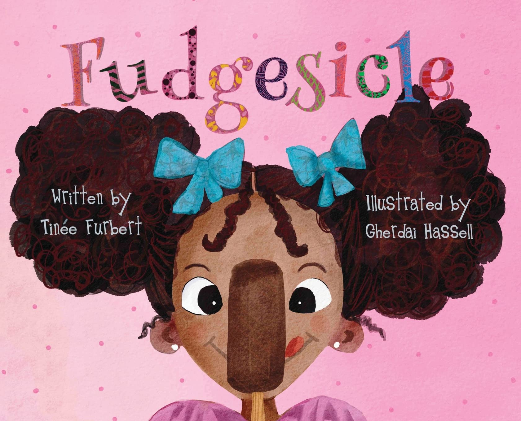 Fudgesicle by Tinee Furbert Goodreads