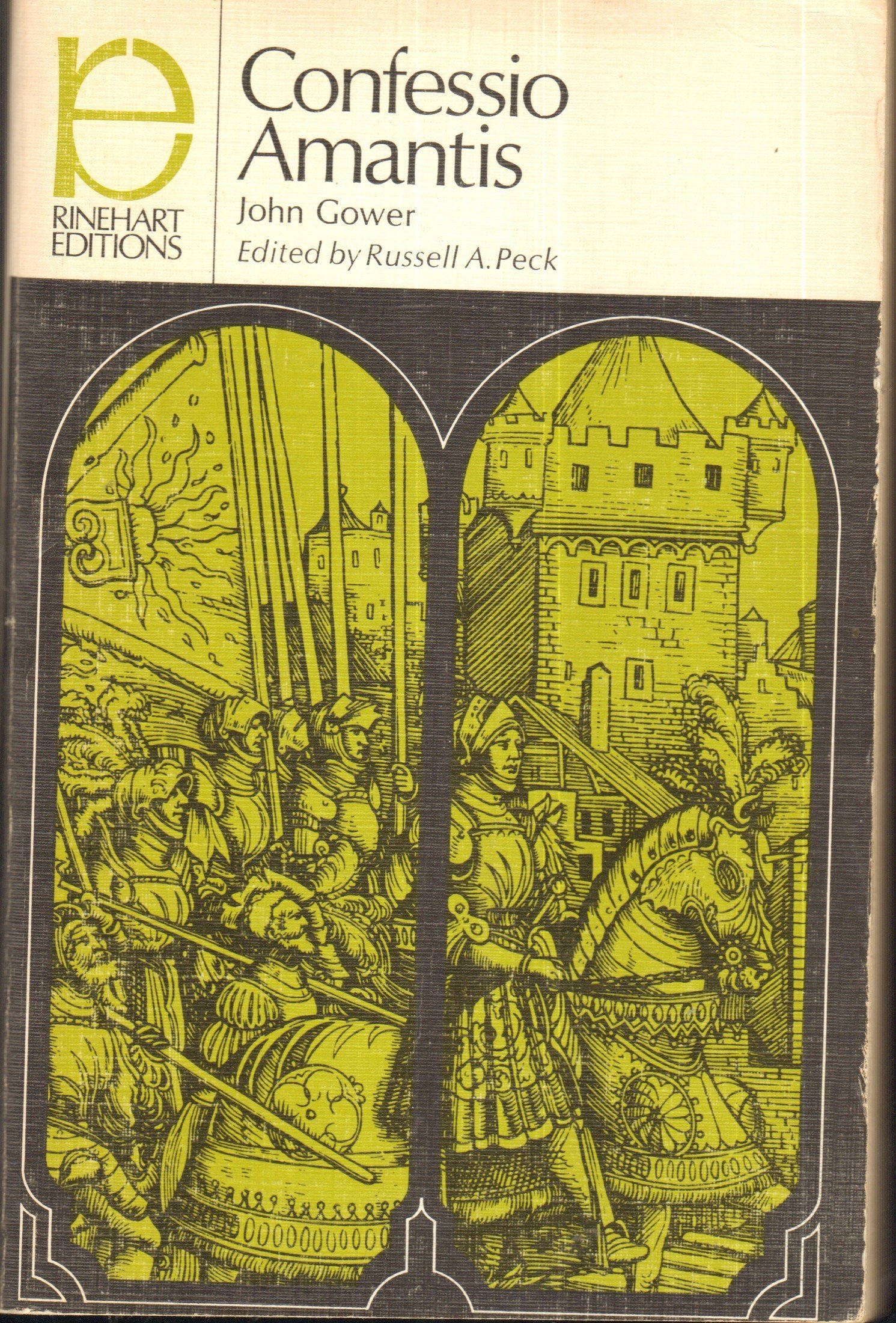 Confessio Amantis (Rinehart Editions, 133) by John Gower Goodreads