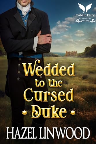 Wedded to the Cursed Duke
