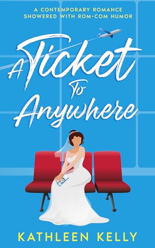 A Ticket To Anywhere book cover
