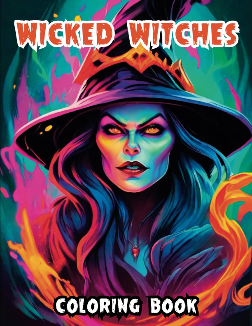 Wicked Witches Coloring Book: For Kids Ages 4-12, Large Print 101 Pages ...