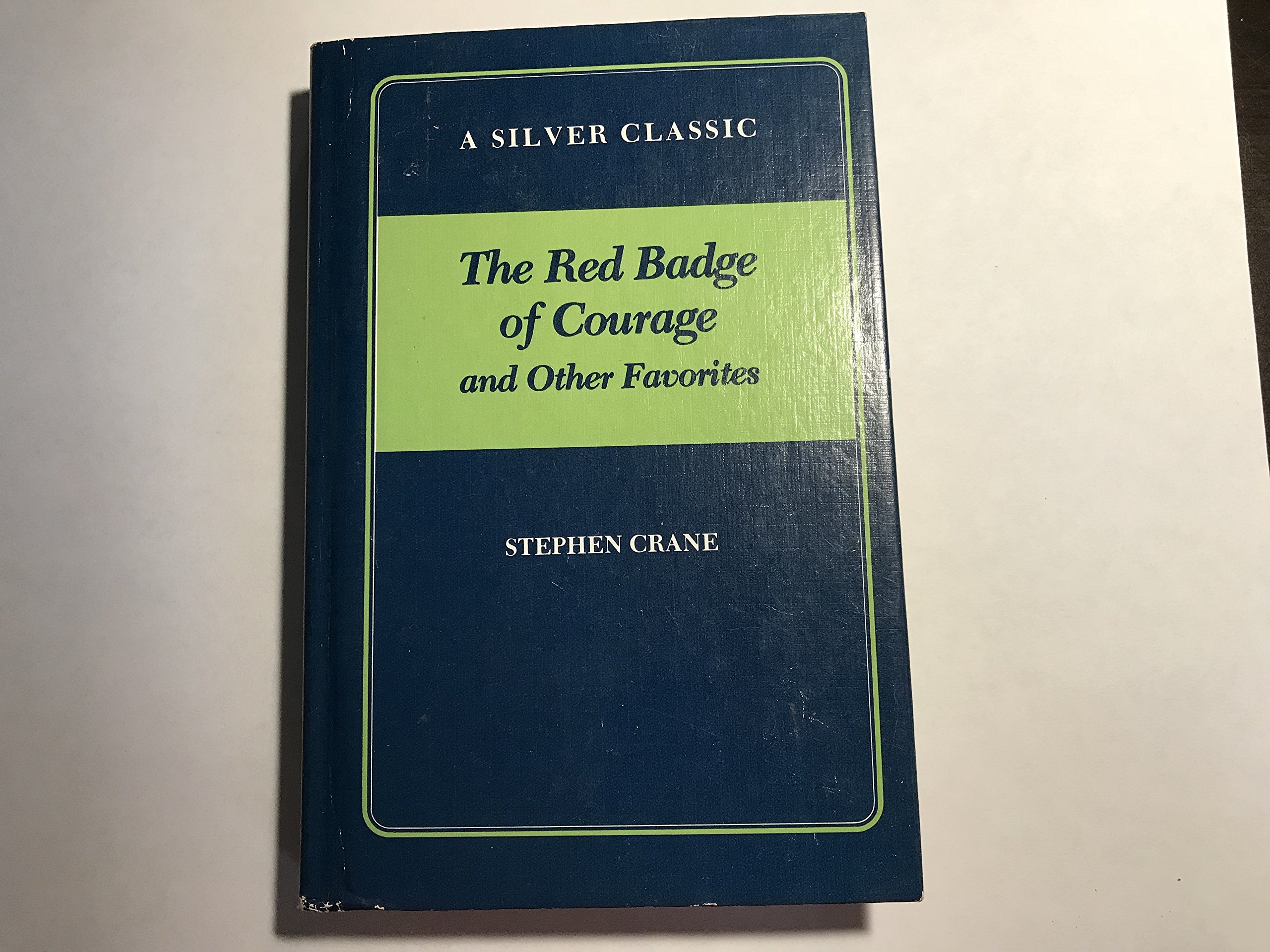 The Red Badge of Courage and Other Favorites book cover