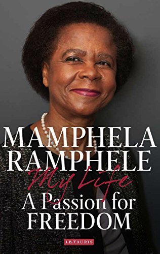 A Passion for Freedom by Mamphela Ramphele by Mamphela Ramphele | Goodreads